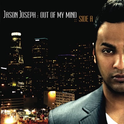 Out of My Mind (Side A) - EP