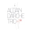 Alban Darche Trio +1