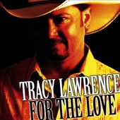 Tracy Lawrence - Just Like That