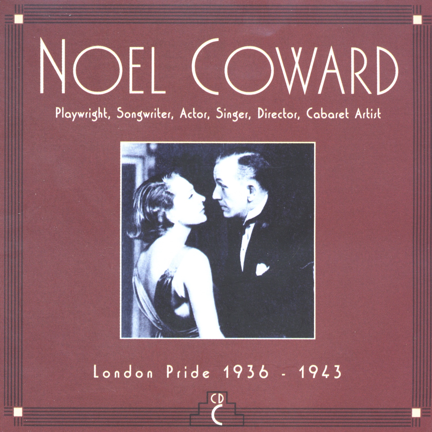 CD C: London Pride, 1936-1943