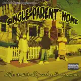 Single-Parent Home - Single-Parent Home Rep