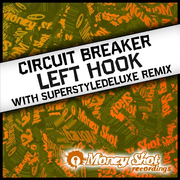 Обложка альбома «Left Hook» — Circuit Breaker
