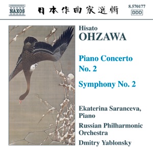 Ohzawa: Piano Concerto No. 2, Symphony No. 2