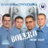 Bolero Band - Starata valandovska