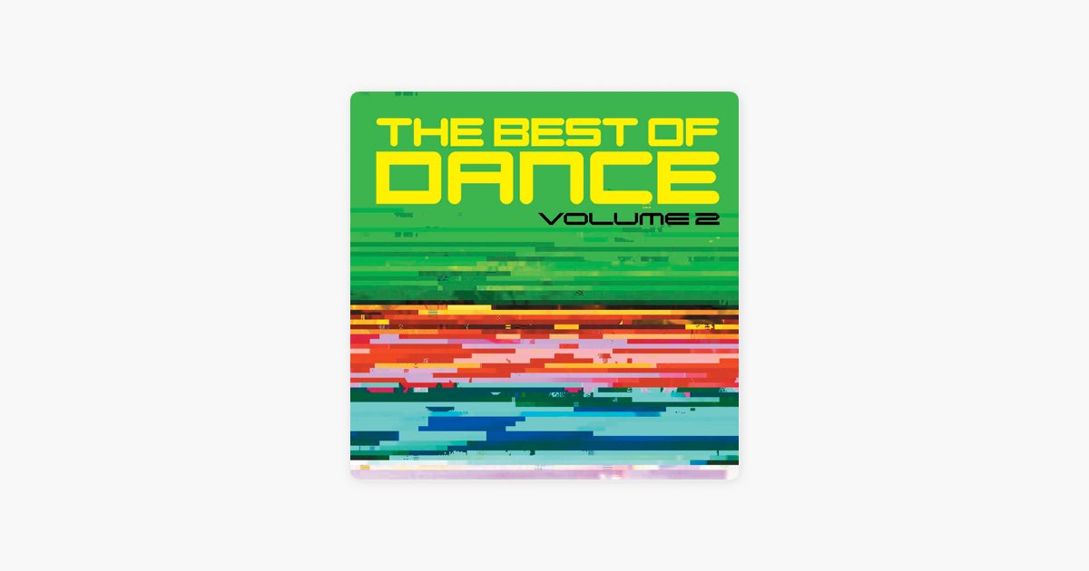 ‎The Best of Dance Vol. 2 - Album by Various Artists - Apple Music