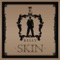 Skin - R. Kelly lyrics