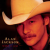 Who I Am (Bonus Track Version) - Alan Jackson