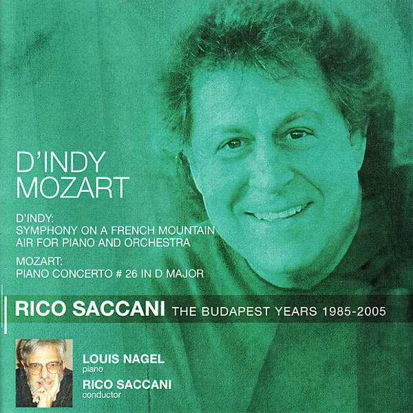 D'Indy: Symphony On a French Mountain Air - Mozart: Piano Concerto No. 26