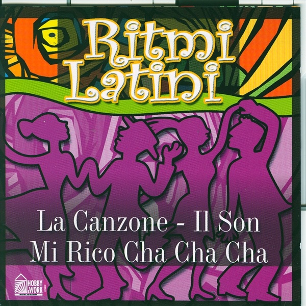 Ritmo Latino la Canzone il Son Mi Rico Cha Cha Cha Album by