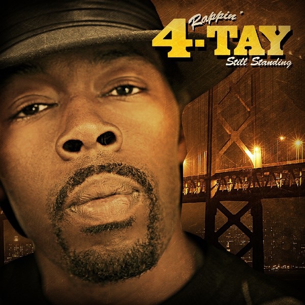 Still Standing - Album by Rappin' 4-Tay - Apple Music