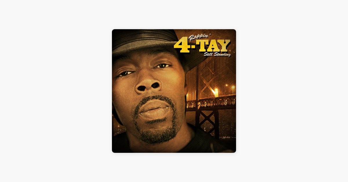 Still Standing - Album by Rappin' 4-Tay - Apple Music