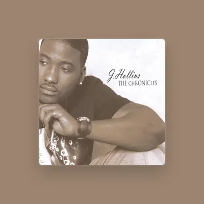 Listen to J.Hollins, watch music videos, read bio, see tour dates & more!