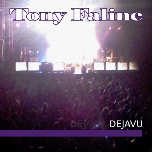 Обложка альбома «DeJavu - Single» — Tony Faline