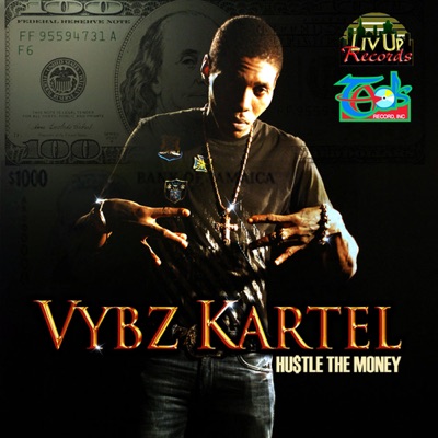 Vybz Kartel - Hustle the Money