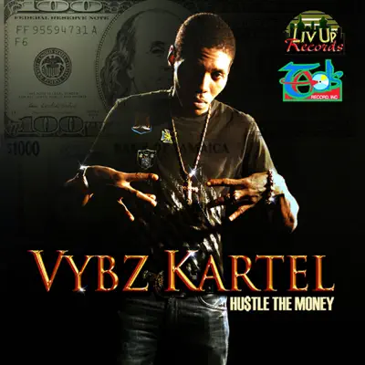 Hustle the Money - Single - Vybz Kartel