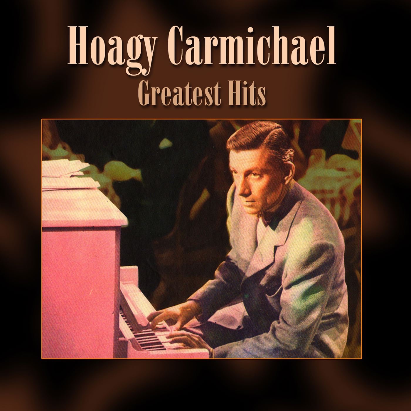 Hoagy Carmichael: Greatest Hits
