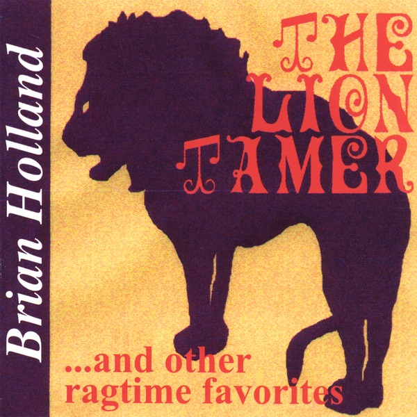 Обложка альбома «The Lion Tamer» — Brian Holland