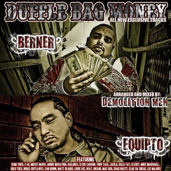 Duffle Bag Money - Album by Berner & Equipto - Apple Music