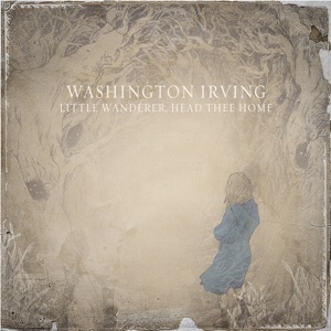 Little Wanderer, Head Thee Home - EP