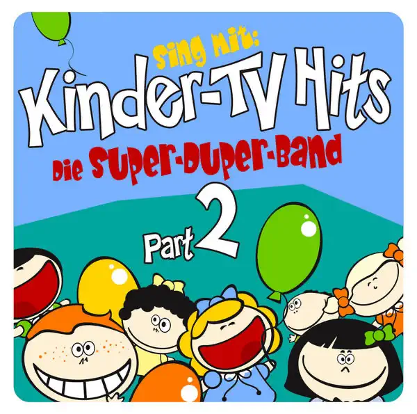 duper-band - Hey, Pipi Langstrumpf — Die Super