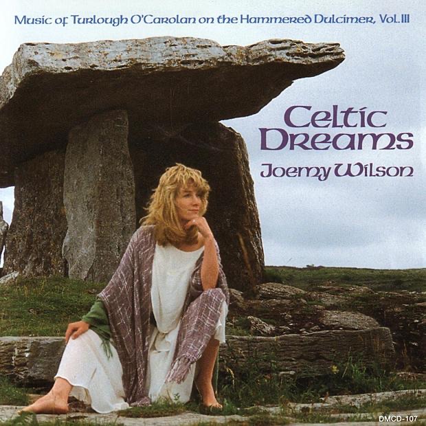Celtic Dreams - Music of Turlough O'Carolan (1670-1738) On the Hammered Dulcimer, Vol. 3 (Digital Only)