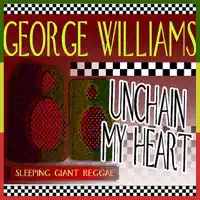 Unchain My Heart