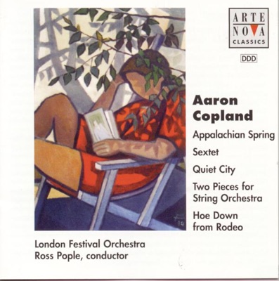 Copland: Appalachian Spring/Quiet City/Rodeo Etc.