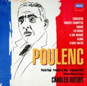Poulenc: Concertos, Orchestral & Choral  Works