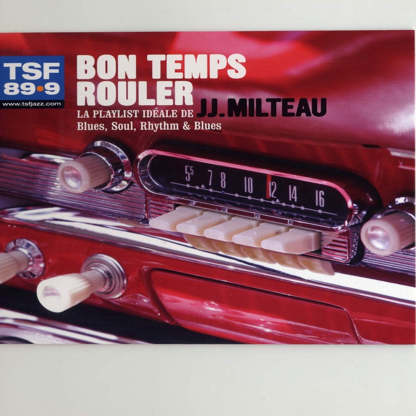 Bon temps rouler (La playlist idéale de Jean-Jacques Milteau)