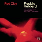 Freddie Hubbard - Red Clay