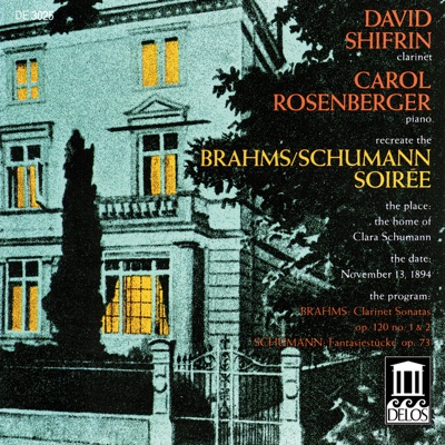 Brahms: Clarinet Sonatas Nos. 1 and 2 - Schumann: Fantasiestucke