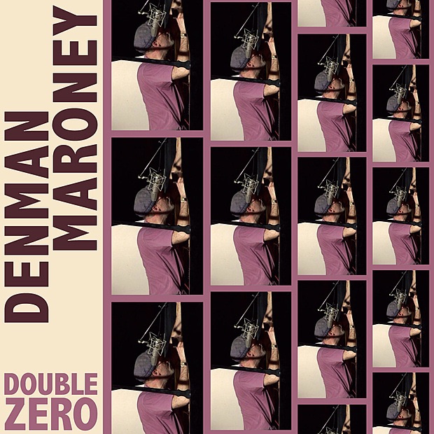 Обложка альбома «Double Zero» — Denman Maroney