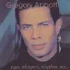 Gregory Abbott - Rhythm Rhyme