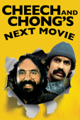 Cheech and Chong's Next Movie