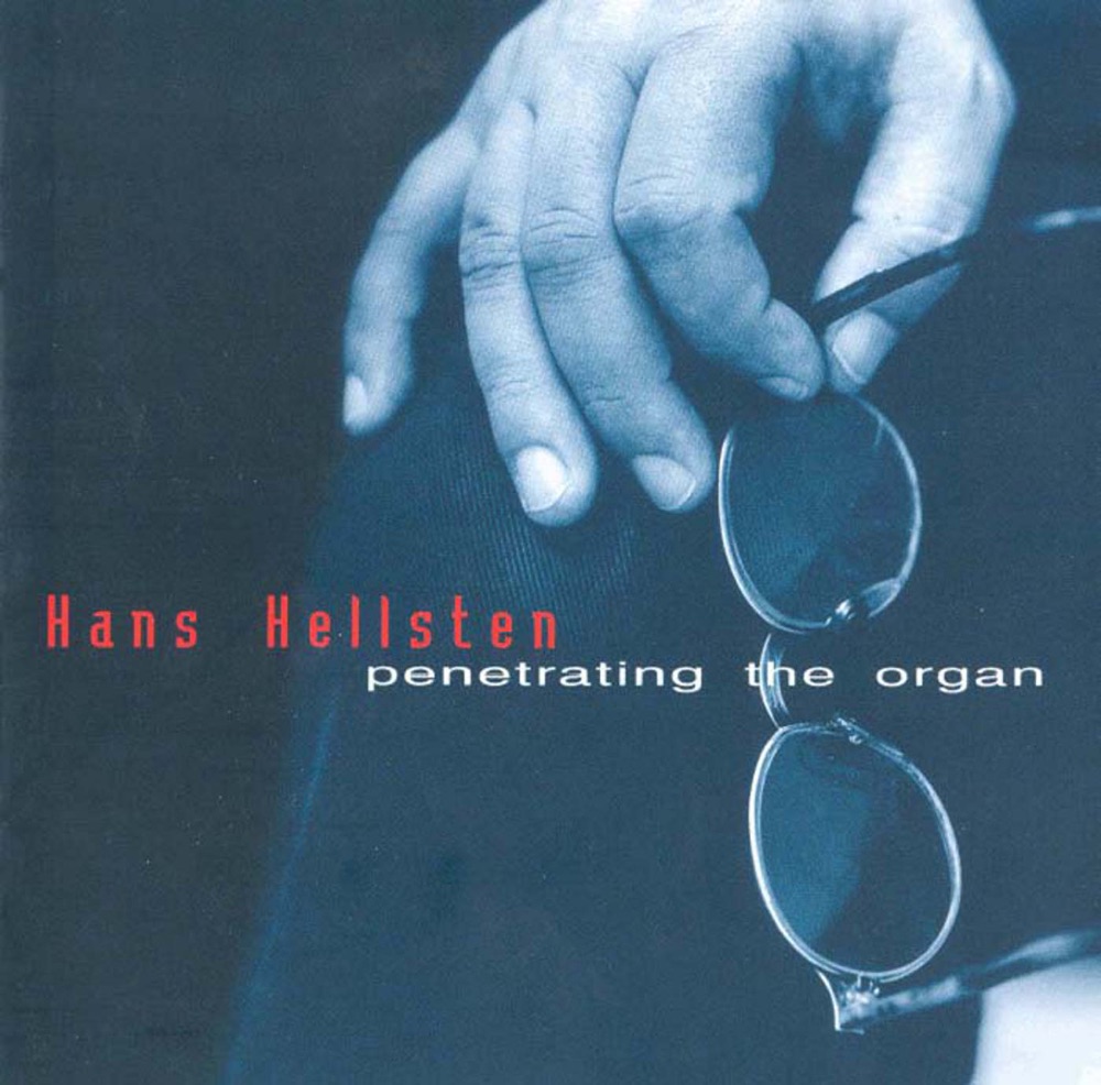 Обложка альбома «Penetrating the Organ» — Hans Hellsten