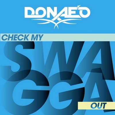 Check My Swagga Out - Single