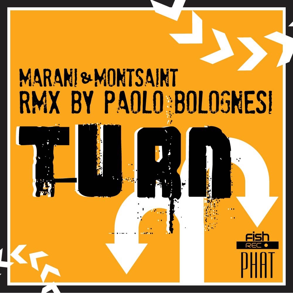 Обложка альбома «Turn - Single» — Marani & Montsaint & Paolo Bolognesi