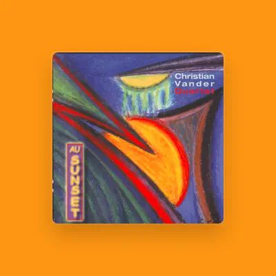 Listen to Christian Vander Quartet, watch music videos, read bio, see tour dates & more!
