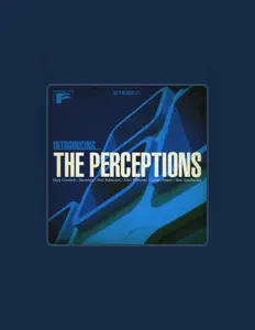 Listen to The Perceptions, watch music videos, read bio, see tour dates & more!