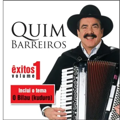 Êxitos Vol.1 - Quim Barreiros