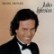 I Don't Want to Wake You - Julio Iglesias lyrics