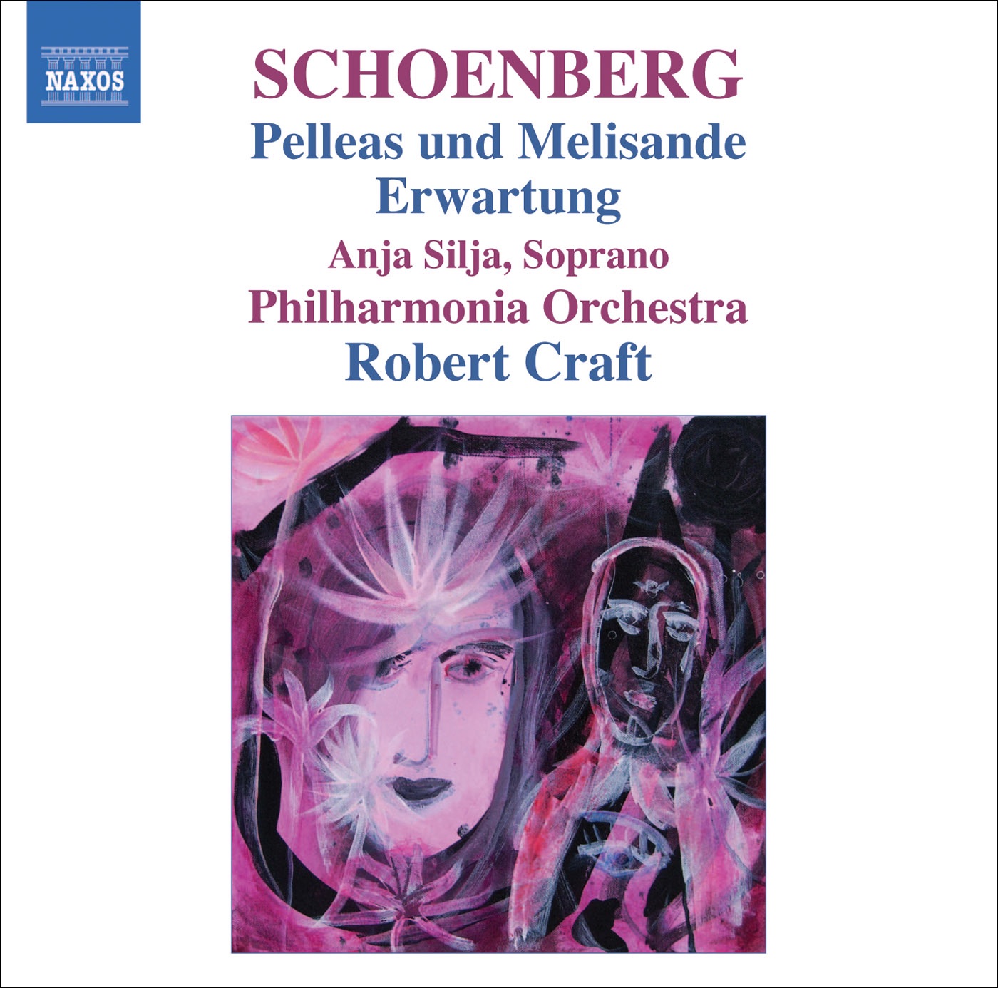 Schoenberg: Pelleas und Melisande, Erwartung by Anja Silja & Philharmonia Orchestra album cover