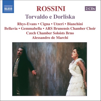 Rossini: Torvaldo de Dorliska