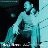 Dizzy Reece - Blues In Trinity