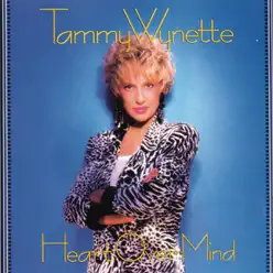 Heart Over Mind - Tammy Wynette Heart Over Mind - Tammy Wynette