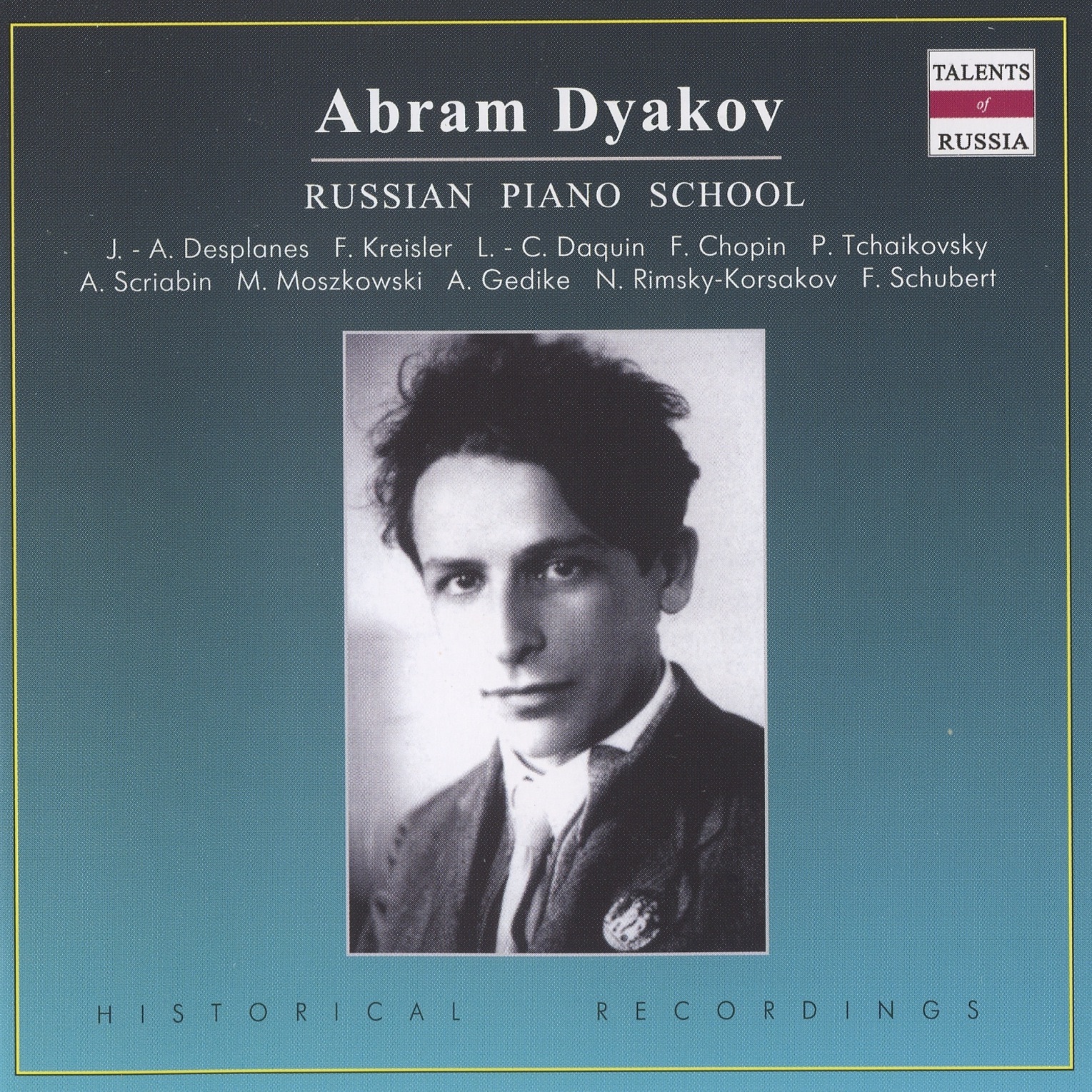 Russian Piano School: Abram Dyakov