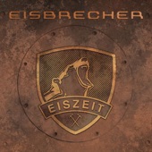 Eisbrecher - Eiszeit