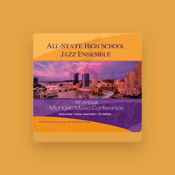 Michigan Music Conference 2011 All State HS Jazz Ensemble's avatar