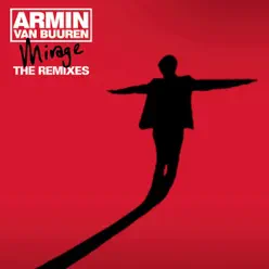 Mirage (The Remixes) - Armin Van Buuren
