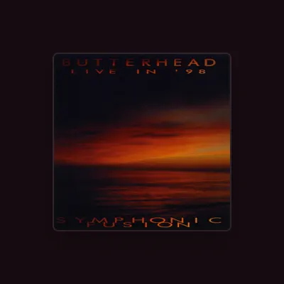 Listen to Butterhead, watch music videos, read bio, see tour dates & more!